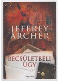 Jeffrey Archer - Becsületbeli ügy