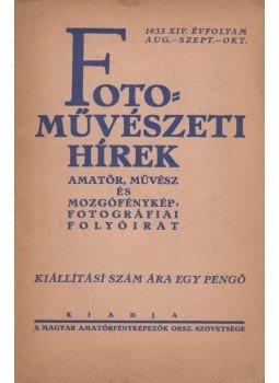  - Fotoművészeti Hírek 1933 XIV. évfolyam aug.-szept.-okt.,  1933 antikvár könyv