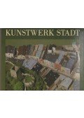 Euler, Bernd,Lehne, Andreas - Kunstwerk Stadt