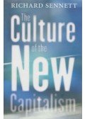 Sennett, Richard - The Culture of the New Capitalism