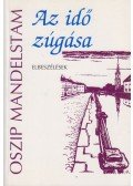 Mandelstam, Oszip - Az idő zúgása
