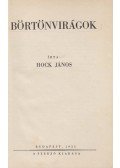 Hock János - Börtönvirágok