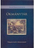 Hermann Róbert (szerk.) - Okmánytár (Dedikált)