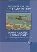 Varga Krisztián - Együtt a jövőért, a biztonságért - Together For Our Future and Security