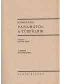 Richard Katz - Panamától a tűzföldig