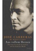 Carreras, José,Carol, Màrius - Aus vollem Herzen