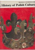 Bogdan Suchodolski - A History of Polish Culture