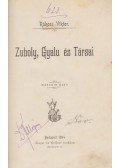 Rákosi Viktor - Zuboly, Gyalu és Társai