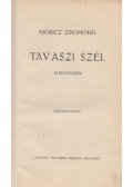 Móricz Zsigmond - Tavaszi szél