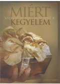SMITH, CHUCK - Miért változtat meg mindent a kegyelem