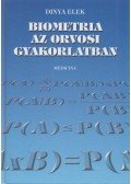 Dr. Dinya Elek - Biometria az orvosi gyakorlatban