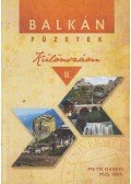 Reményi Péter - Balkán füzetek különszám II.