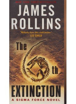 James Rollins - The 6th Extinction James Rollins - The 6th Extinction, New York 2015 antikvár könyv