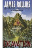 James Rollins - Excavation