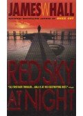 James W. Hall - Red Sky At Night
