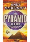 Andy McDermott - The Pyramid of Doom