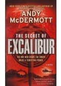 Andy McDermott - The Secret of Excalibur