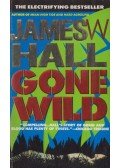 James W. Hall - Gone Wild