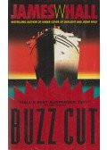 James W. Hall - Buzz Cut
