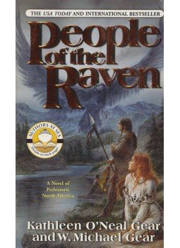 W. Michael Gear és Kathleen O'Neal Gear - People of the Raven W. Michael Gear és Kathleen O'Neal Gear - People of the Raven, New York 2005 antikvár könyv