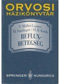 Stefan Müller-Lissner,Michael Starlinger,Hans Rudolf Koelz - Refluxbetegség