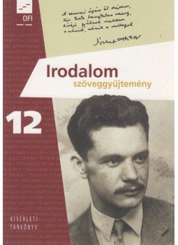 Baranyai Katalin - Irodalom szöveggyűjtemény 12., Eger 2017 antikvár könyv