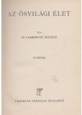 Lambrecht Kálmán - Az ősvilág élete
