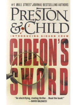 Douglas Preston, Lincoln Child - Gideon's Sword Douglas Preston, Lincoln Child - Gideon's Sword, New York 2011 antikvár könyv