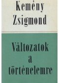 Kemény Zsigmond,Tóth Gyula - Változatok a történelemre (dedikált)