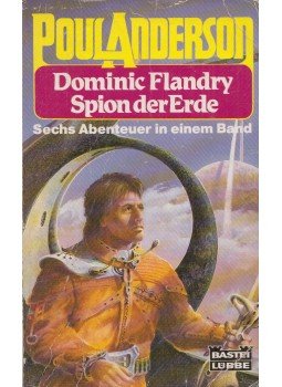 Poul Anderson - Dominic Flandry, Spion der Erde - sechs Abenteuer in einem Band,  1992 antikvár könyv