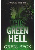 Greig Beck - This Green Hell