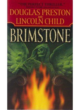Douglas Preston, Lincoln Child - Brimstone Douglas Preston, Lincoln Child - Brimstone, New York 2005 antikvár könyv