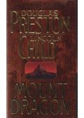 PRESTON, DOUGLAS – CHILD, LINCOLN - Mount Dragon