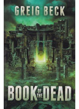 Greig Beck - Book of the Dead Greig Beck - Book of the Dead, Sydney 2014 antikvár könyv
