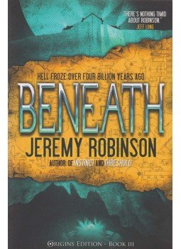 Jeremy Robinson - Beneath Jeremy Robinson - Beneath, 2011 antikvár könyv
