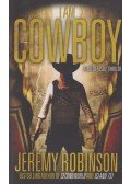 Jeremy Robinson - I Am Cowboy