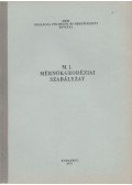  - M. 1. Mérnökgeodéziai szabályzat