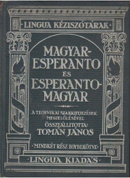 Tomán János - Magyar-Esperanto és Esperanto-Magyar kisszótár, Budapest 1923 antikvár könyv