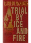 Clinton McKinzie - Trial by Ice and Fire
