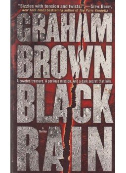 Graham Brown - Black Rain Graham Brown - Black Rain, New York 2010 antikvár könyv