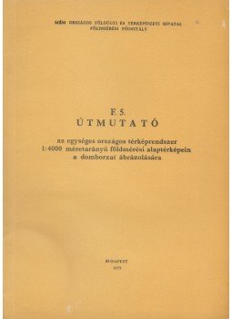 - F. 5. útmutató - F. 5. útmutató, Budapest 1979 antikvár könyv