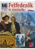 Rainer Köthe - Felfedezők és utazásaik