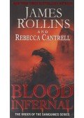 James Rollins,Rebecca Cantrell - Blood Infernal