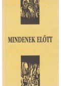 Kelemen Lajos - Mindenek előtt (dedikált)