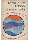 Domonkos István - A kitömött madár