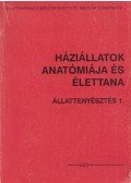 Dr. Racskó Pál - Háziállatok élettana és anatómiája