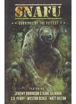 Geoff Brown (szerk.), Amanda J. Spedding (szerk.) - SNAFU: Survival of the Fittest, Bendigo 2015 antikvár könyv