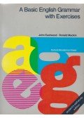 Eastwood, John,Ronald Mackin - A Basic English Grammar with Exercises