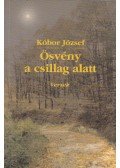 Kóbor József - Ösvény a csillag alatt (dedikált)