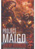 Jeremy Robinson - Project Maigo